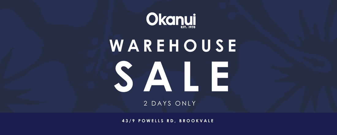 Okanui Warehouse Sale